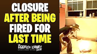 MOVE ON After Getting Fired Again & Build Your Brand! | Craziest MINDSET coach EVER.