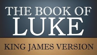 Gospel According to Luke - Chapter 21 - KJV Audio Bible