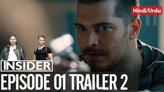 Insider (icerde) Ep 01 Trailer 2 | Hindi/Urdu Subtitle | Turkish Drama Flix