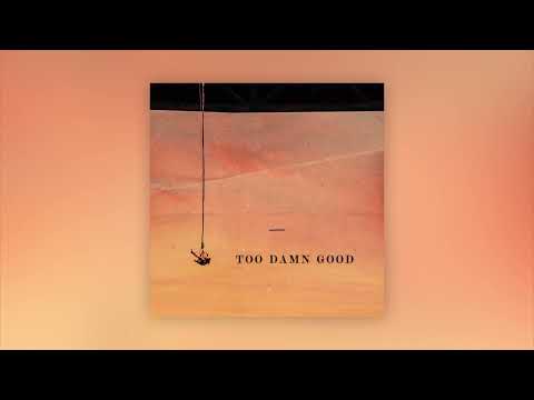 JD Hinton - Too Damn Good (Official Audio)