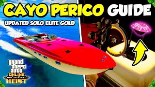 *UPDATED* GTA 5 Online Cayo Perico Heist SOLO ELITE GOLD Guide! (BEST EVER Cayo Perico Finale Guide)