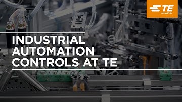 TE’s Commitment to Industrial Automation Controls