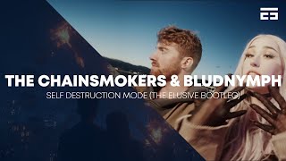 The Chainsmokers & bludnymph - Self Destruction Mode (The Elusive Hardstyle Remix) FREE DOWNLOAD