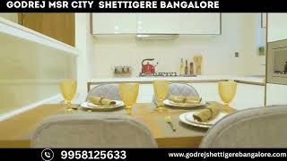 Godrej MSR City Shettigere☎️9958125633, 2 & 3 BHK Premium Apartments in Bangalore