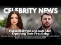 Hailee Steinfeld &amp; Josh Allen Expecting Baby — Inside Surprise