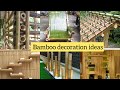 Bamboo decoration ideas || Fencing Bamboo ideas || Diy garden