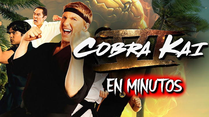COBRA KAI: TEMPORADA 6 | RESUMEN EN MINUTOS