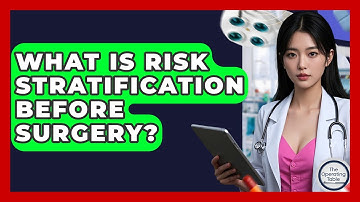 What Is Risk Stratification Before Surgery? - The Operating Table