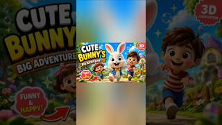 Cute Bunny Adventure 🐰 | Funny Kids Animation | 3D Cartoon for Children | Family Friendly