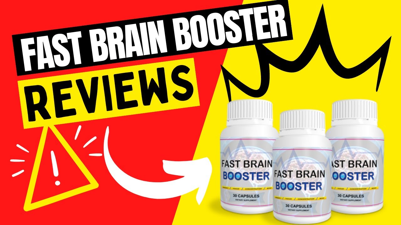 Fast Brain Booster Reviews: Unlocking Your Mental Potential with this Powerful Supplement