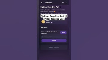 Staking Deep Dive | Part 1 | Tapswap Video Code