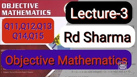 L3 | Ch5 | Sets | exercise solution | Q11-Q15 | R.D. SHARMA jee (mains/advanced) Ark Mathematics