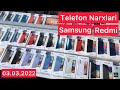 Samsung va Redmi TELEFON NARXLARI 2022