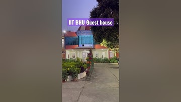 IIT BHU Guest house | #iitbhu #varanasi
