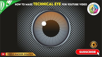 How to make Technical Eye for Youtube video  | by Tools Hacker Graphix