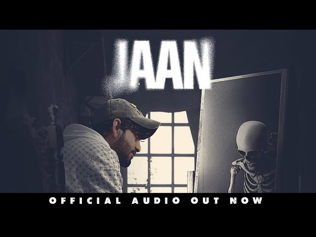 Jaan | Rahul Mirza | Official Audio Out class=