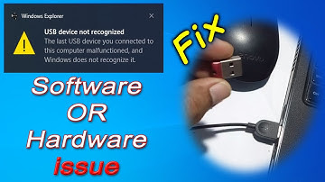 USB device not recognized windows 10, Last USB device you connected to this computer malfunctioned