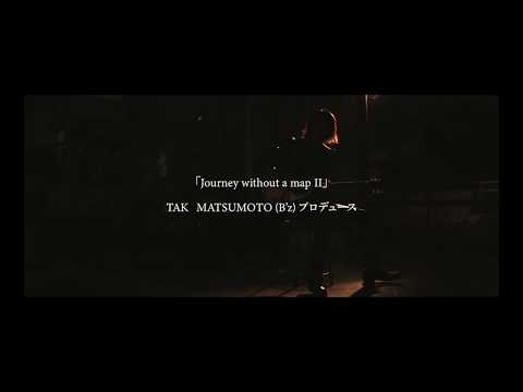 Journey without a map II」SPOT - YouTube