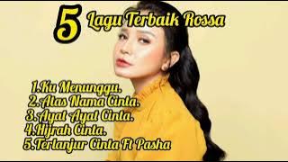 5 Lagu Terbaik Rossa