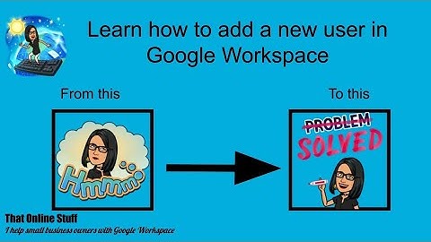 Quickly and Easily Add New Users to Google Workspace