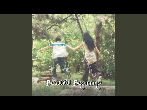 Beautiful Beginning