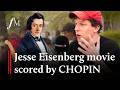 Jesse Eisenberg on scoring 'A Real Pain' with 100% Chopin | Classic FM