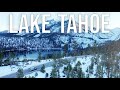 Winter VANLIFE in Lake Tahoe and Snowboarding Squaw Valley - Van Life Ep 35
