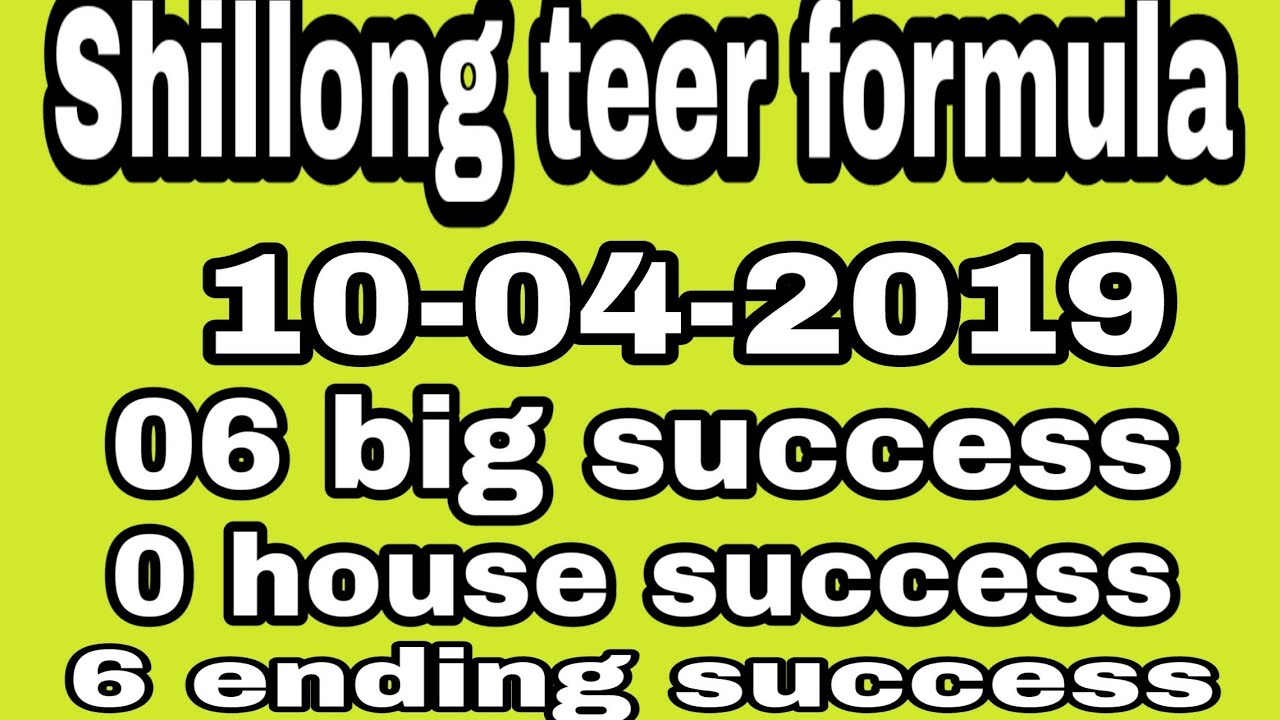 shillong-teer-common-number-10-04-2019-shillong-teer-formula-100