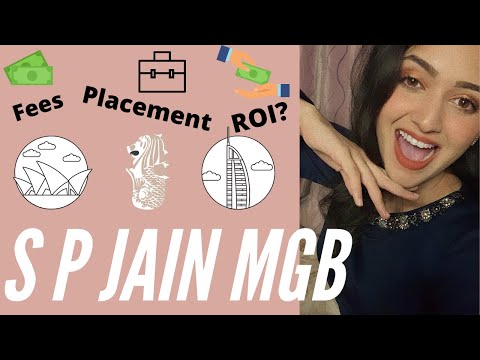 S P Jain Masters of Global Business (MGB) | Everything you need to know.