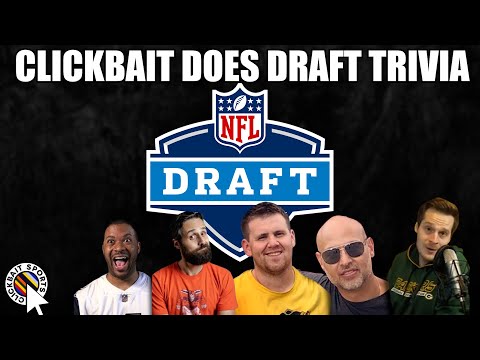 NFL Draft Trivia with Clickbait Sports