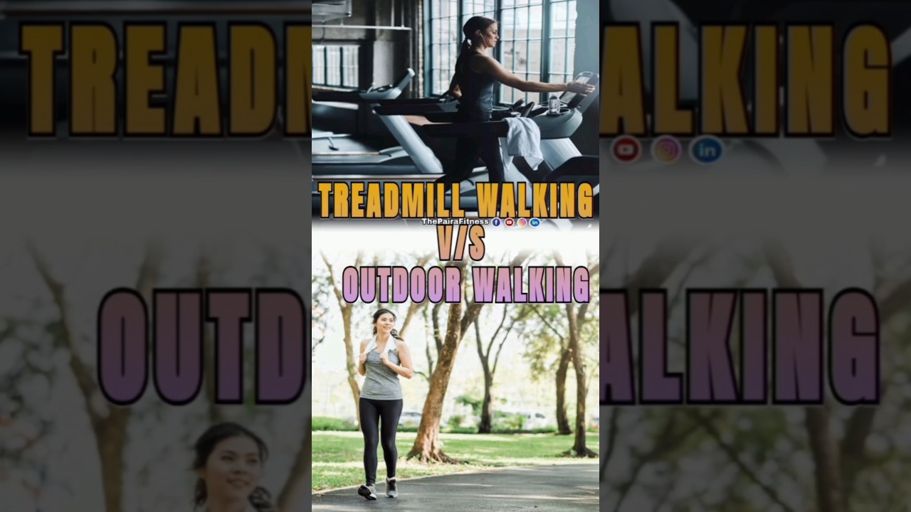 treadmill vs outdoor walking | 