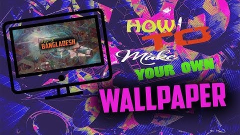 How to make a desktop wallpaper of your own in Photoshop easily