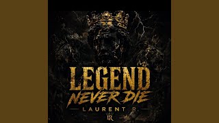 Download Lagu LEGEND NEVER DIE Download Lagu LEGEND NEVER DIE