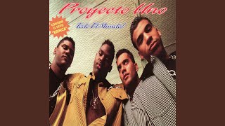 Todo El Mundo - Everybody - Proyecto Uno