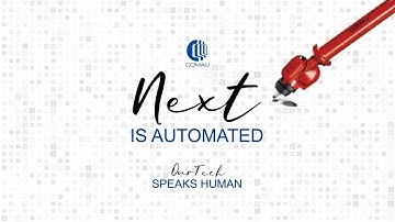 COMAU Next is Automated