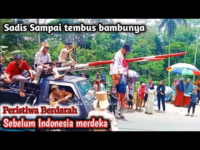🔴(LIVE) Drama Kekejaman Penjajah Terhadap Indonesia 😱||Karnaval Desa Ropoh class=