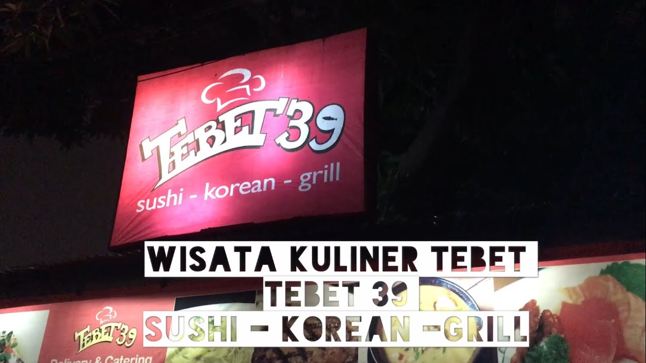Kuliner Tebet - Tebet 39 Korean Resto - Sushi Korean Grill 