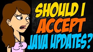 Should I Accept Java Updates?