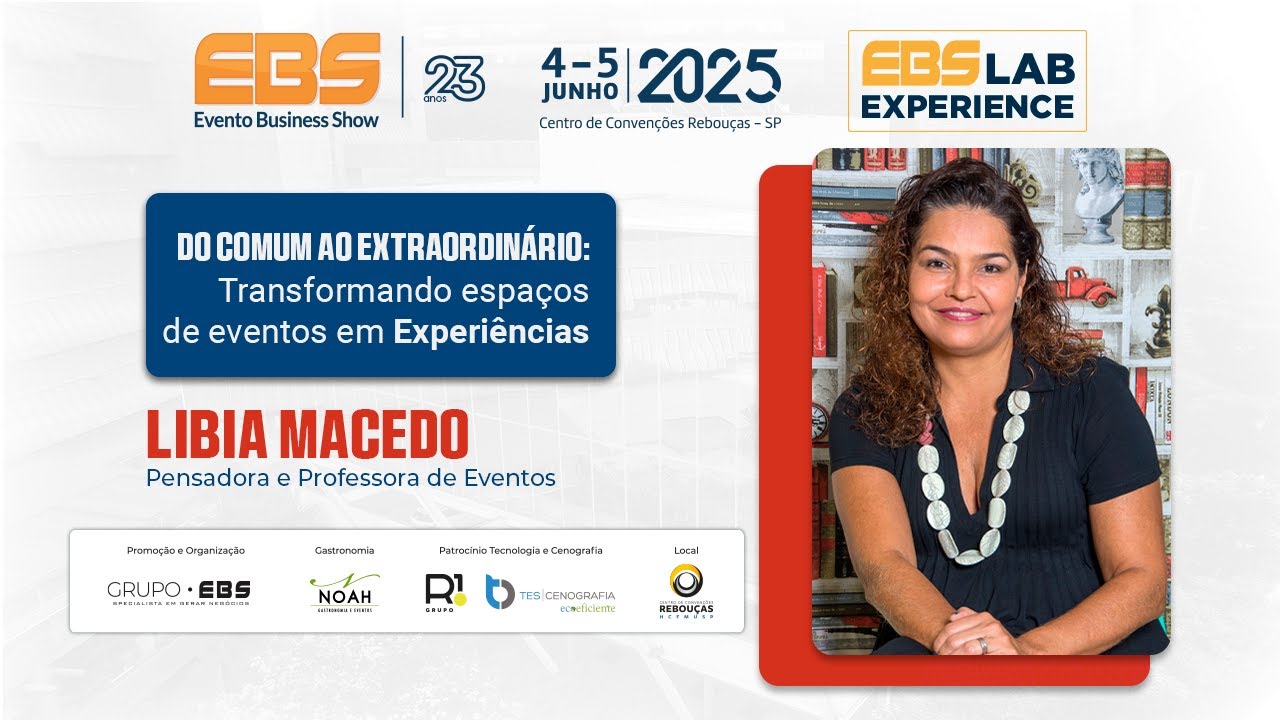 Do Comum ao Extraordinário: Transformando Espaços de Eventos em Experiências - Libia Macedo