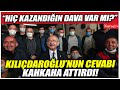 "Hiç kazandığın dava var mı?" Kılıçdaroğlu'nun cevabı kahkaha attırdı!