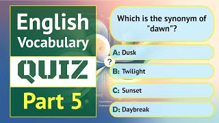 English Vocabulary Quiz - Part 5 | 7 Questions | English MCQs