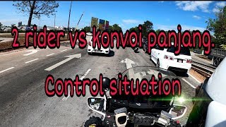 2 Riders VS Konvoi panjang VVIP