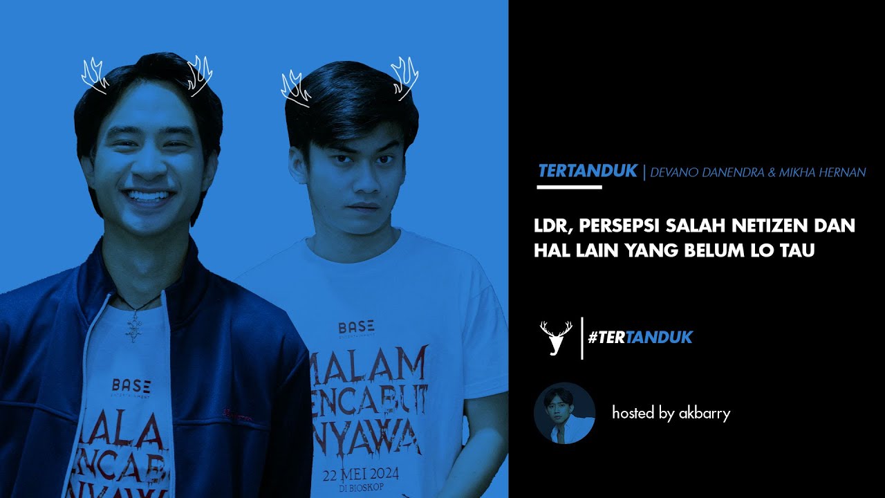 #TERTANDUK Devano Danendra & Mikha Hernan | Akbarry