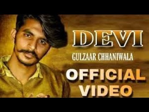 Devi gulzaar chhaniwala  official video new haryanavi song 2019 geet mp3