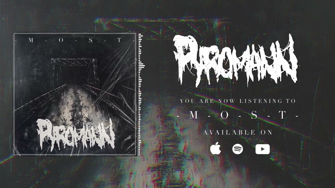 Watch Pyromann - Most (Official Visualiser) on YouTube Watch Pyromann - Most (Official Visualiser) on YouTube