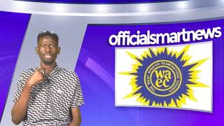 UPDATED: WAEC releases 2024 WASSCE results