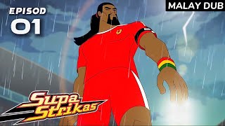 Supa Strikas | Dancing Rasta Di Atas Ais (Bahasa Melayu) | Episod Penuh