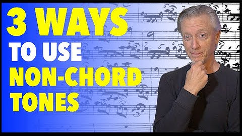 Passing Tones, Escape Tones, & Appoggiaturas | Melodic tricks for non-chord tones