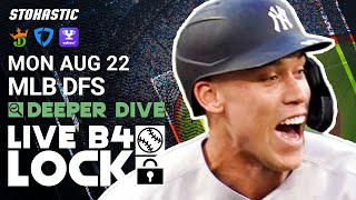 MLB DFS Picks Today Monday 8\/22\/22: Fantasy Baseball Lineups | Deeper Dive + Live Before Lock