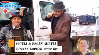 Balkan Style Bi̇nnaz Kuchek Cover B Mix Ci̇guli̇ & Ercan Ahatli Göçmen Alemi̇ Tiktok